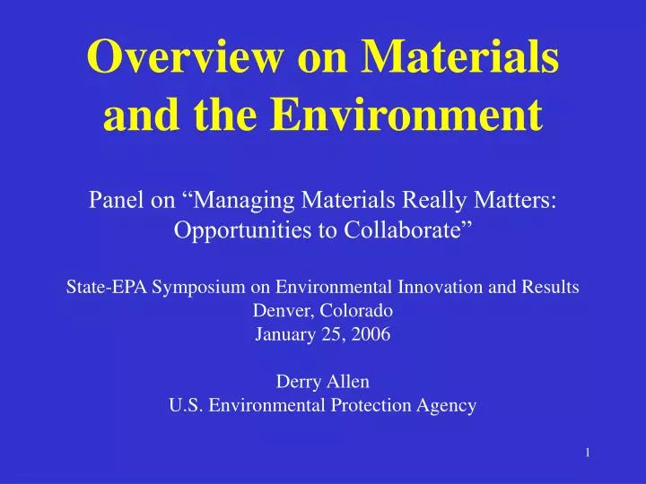 overview on materials and the environment