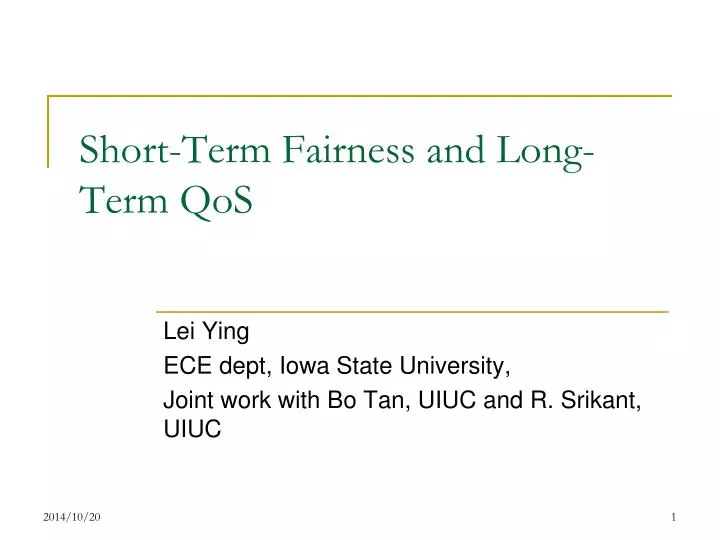 short term fairness and long term qos
