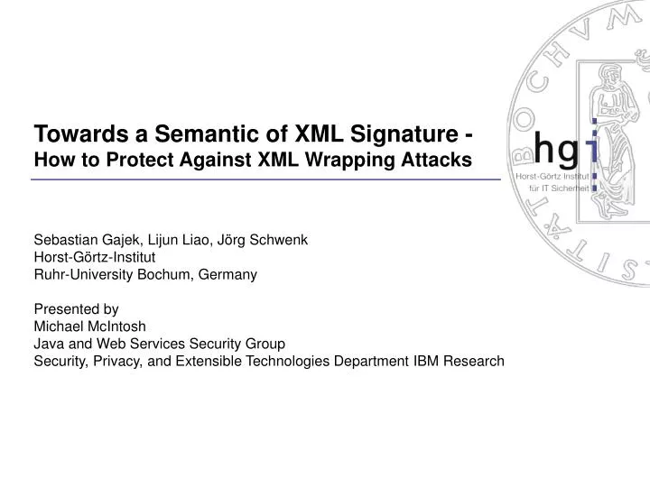 towards a semantic of xml signature how to protect against xml wrapping attacks