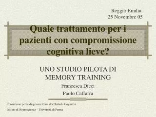 quale trattamento per i pazienti con compromissione cognitiva lieve