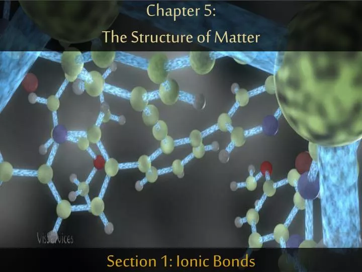 chapter 5 the structure of matter