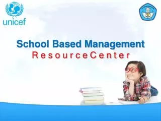 school based management r e s o u r c e c e n t e r