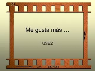 me gusta m s