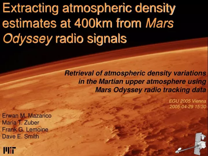 extracting atmospheric density estimates at 400km from mars odyssey radio signals