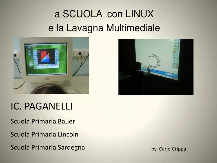 a scuola con linux e la lavagna multimediale