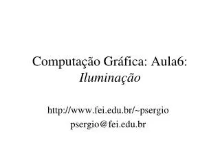 computa o gr fica aula6 ilumina o