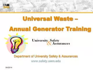 Department of University Safety &amp; Assurances safety.uwm