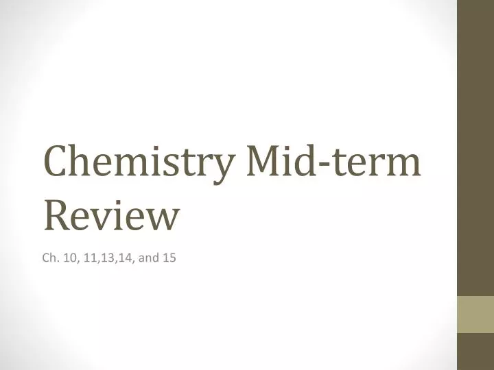 chemistry mid term review