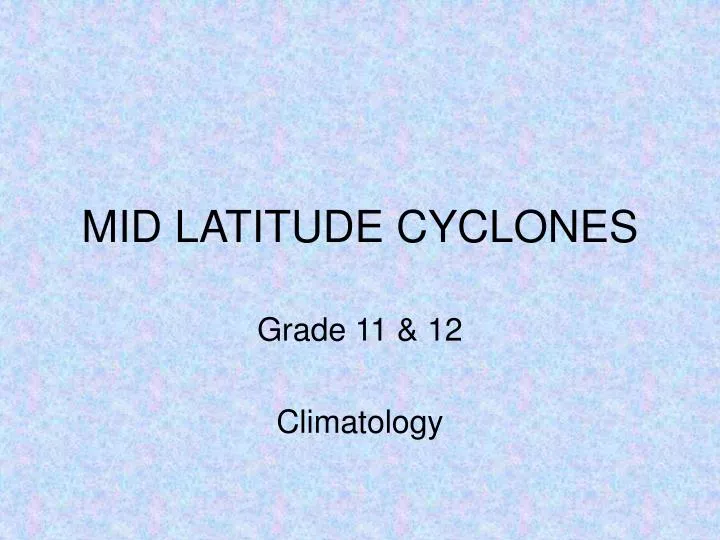 mid latitude cyclones