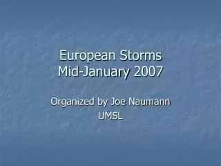 European Storms Mid-January 2007