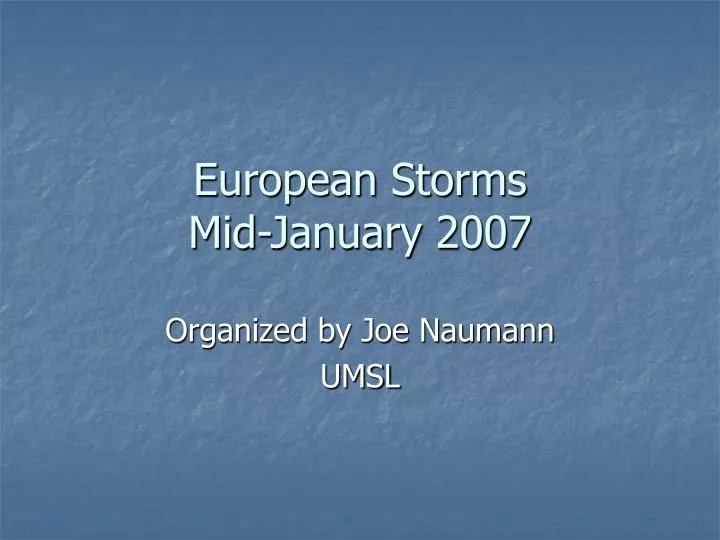 european storms mid january 2007