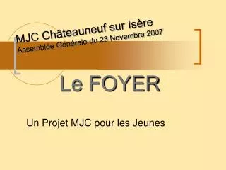le foyer