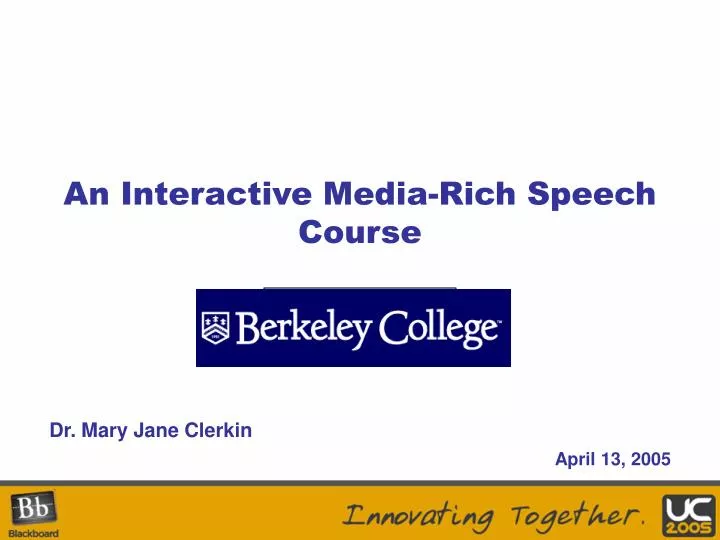 an interactive media rich speech course
