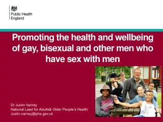 Promoting the health and wellbeing of gay, bisexual and other men who have sex with men