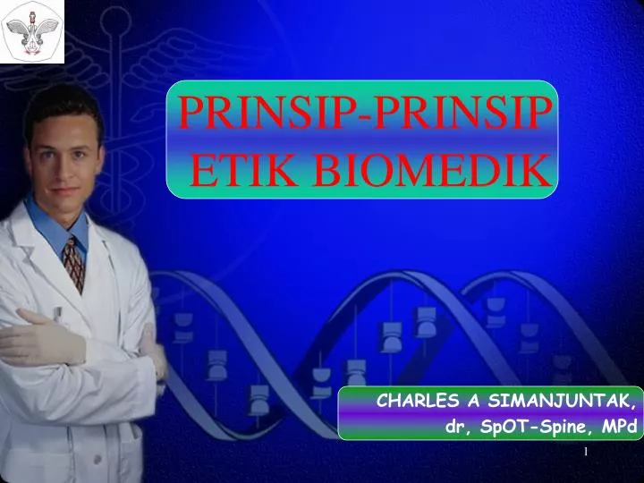 prinsip prinsip etik biomedik