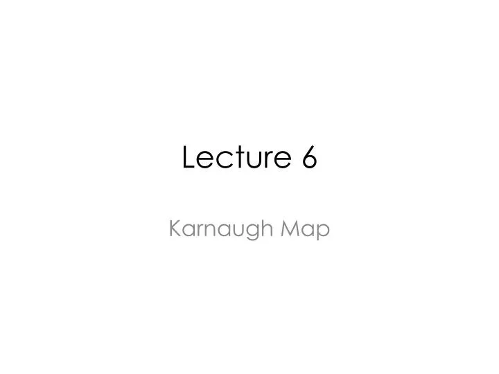 lecture 6