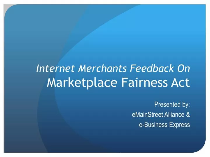 internet merchants feedback on marketplace fairness act
