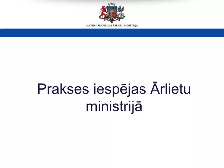 prakses iesp jas rlietu ministrij