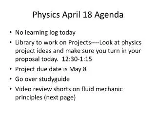 Physics April 18 Agenda