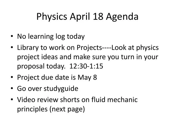 physics april 18 agenda
