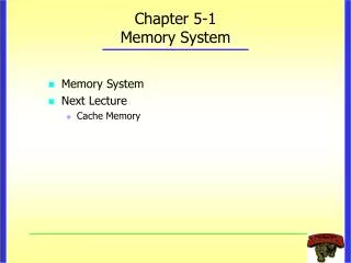 Chapter 5-1 Memory System