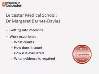 Leicester Medical School: Dr Margaret Barnes-Davies