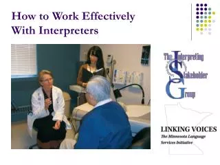 How to Work Effectively With Interpreters