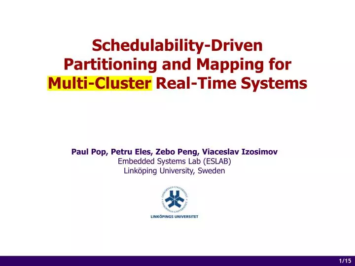 schedulability driven partitioning and mapping for multi cluster real time systems