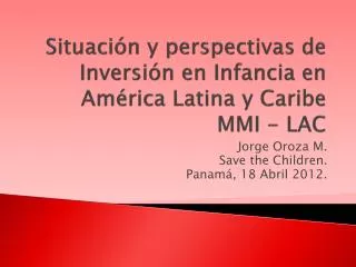 situaci n y perspectivas de inversi n en infancia en am rica latina y caribe mmi lac