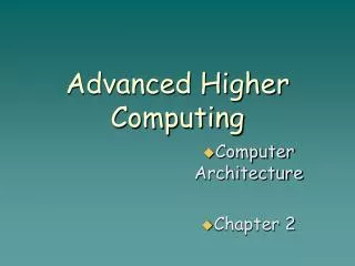 Advanced Higher Computing