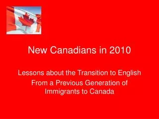 New Canadians in 2010