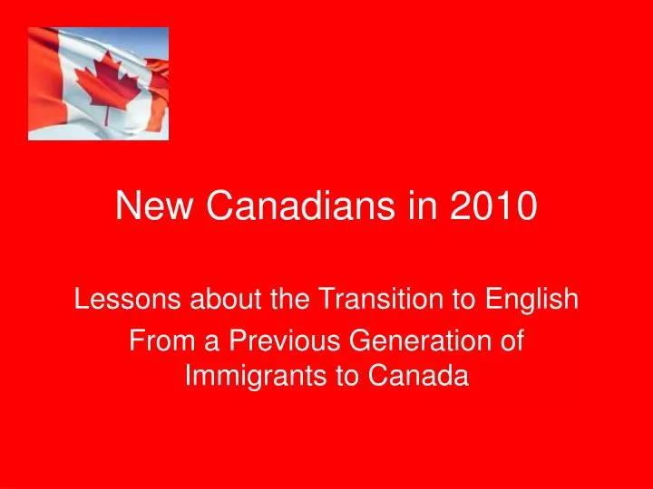 new canadians in 2010