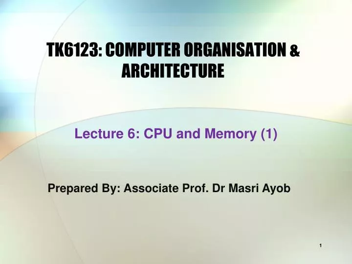 tk6123 computer organisation architecture