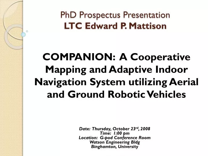phd prospectus presentation ltc edward p mattison
