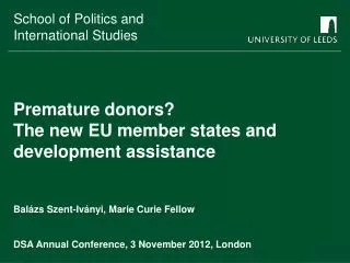 Premature donors? The new EU member states and development assistance