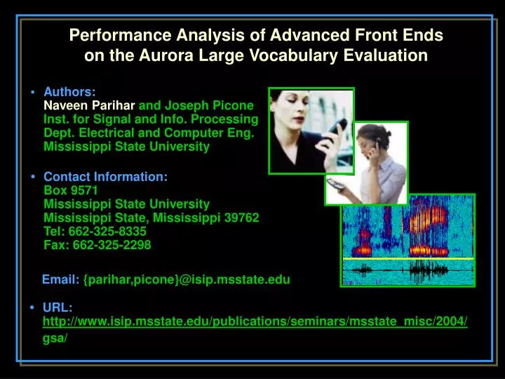 performance analysis of advanced front ends on the aurora large vocabulary evaluation