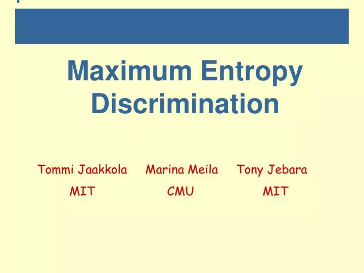 maximum entropy discrimination