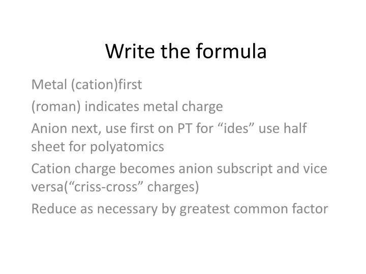 write the formula
