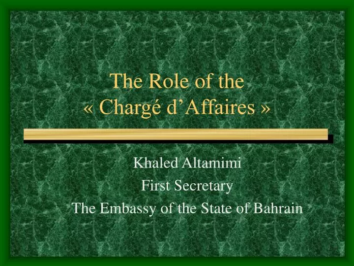 the role of the charg d affaires