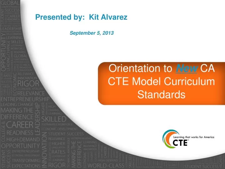 orientation to new ca cte model curriculum standards