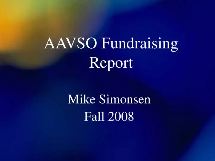 aavso fundraising report