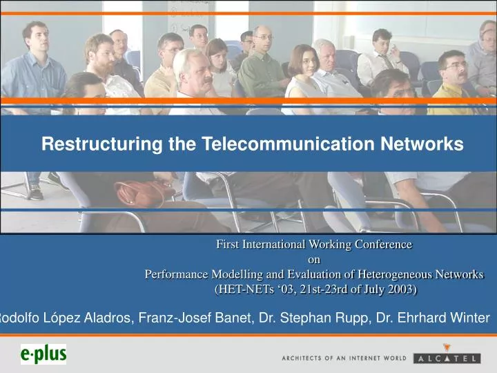 restructuring the telecommunication networks
