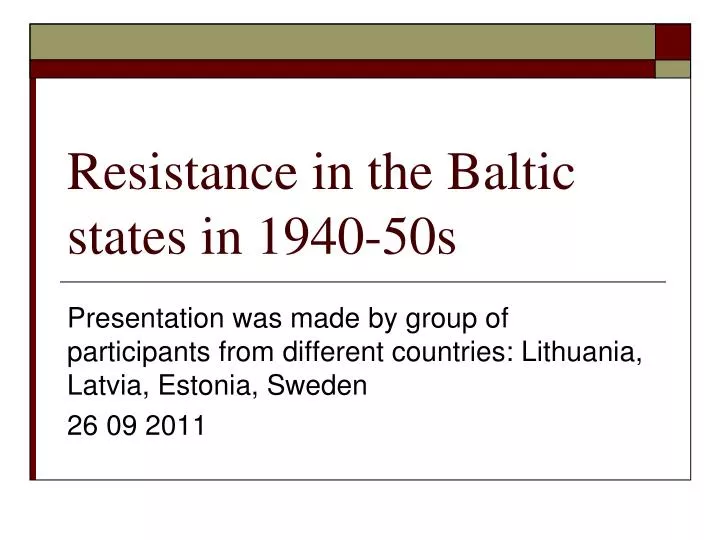resistance in the baltic states in 1940 50s
