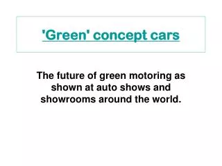 'Green' concept cars