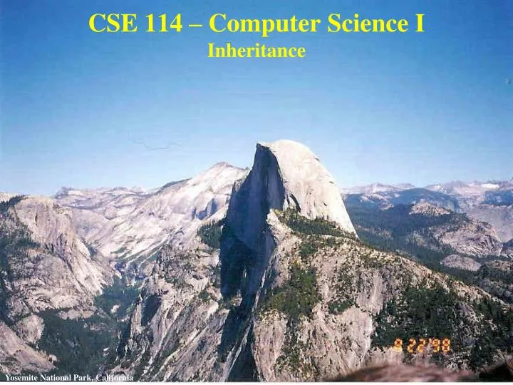 cse 114 computer science i inheritance