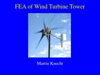 FEA of Wind Turbine Tower