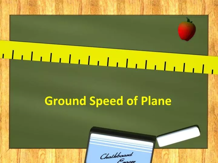 ground speed of plane