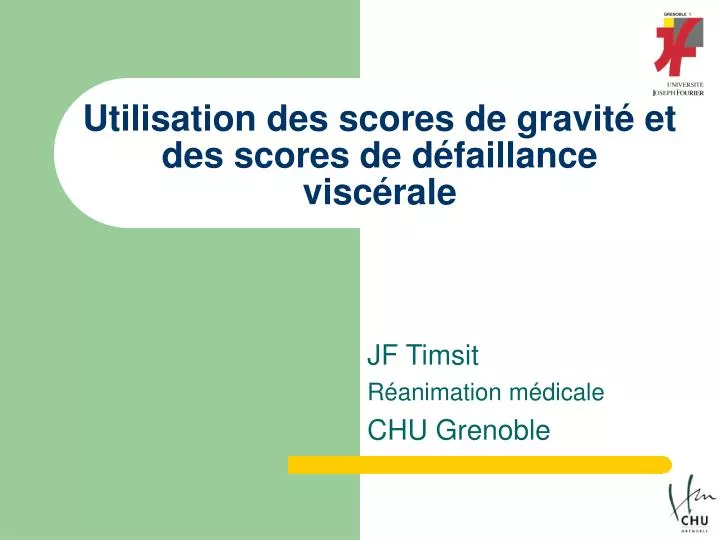 utilisation des scores de gravit et des scores de d faillance visc rale