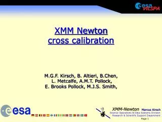 XMM Newton cross calibration