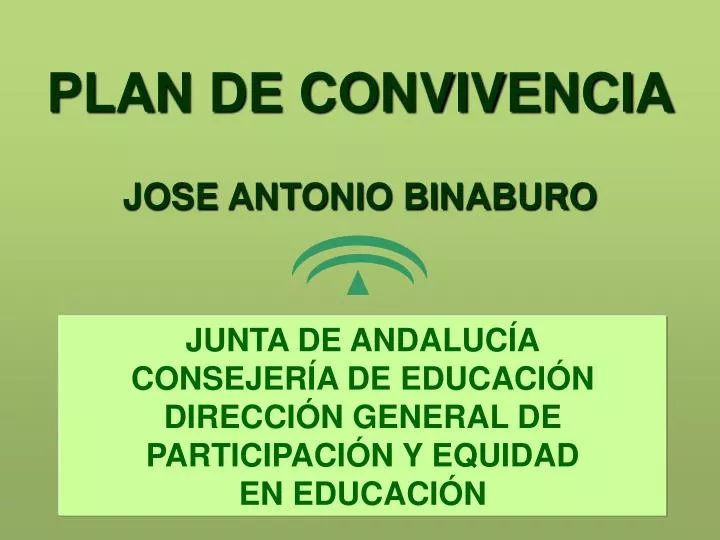 plan de convivencia jose antonio binaburo